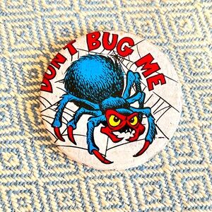 VTG “DONT BUG ME” Pin